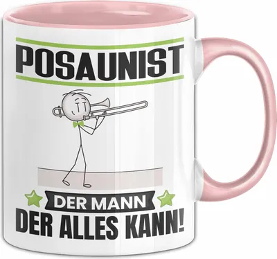 Produktbild von Posaunist Tasse Geschenk für Posaunist Der Mann Der Alles Kann Geschenkidee zum Geburtstag (Rosa)
