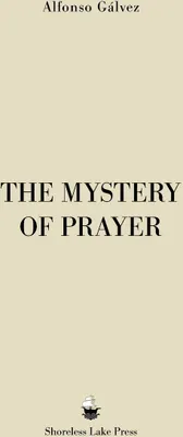 Produktbild von The Mystery of Prayer