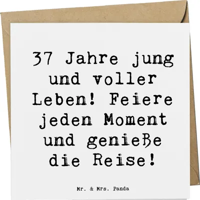 Produktbild von Mr. & Mrs. Panda Grußkarte Spruch 37. Geburtstag Lebensfreude - Weiß - Geschenk, Glückwunschkarte, anlasskarte, doppelkarte, faltkarte, Klappkarte, Feier, Glückwunsch