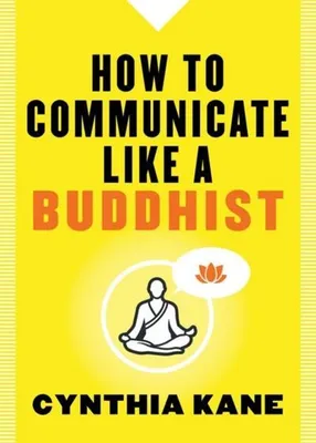 Obrázok produktu pre How to Communicate Like a Buddhist