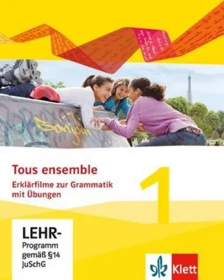 Produktbild von Tous ensemble 1. Erklärfilme und Grammatikübungen CD-ROM. Ausgabe 2013
