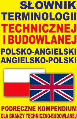 Immagine prodotto di Słownik terminologii technicznej i budowlanej polsko-angielski angielsko-polski