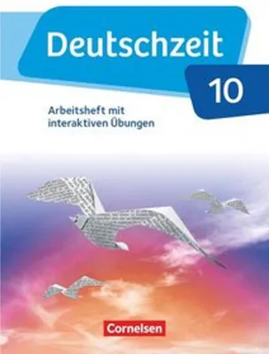 Produktbild von Deutschzeit - Allgemeine Ausgabe. 10. Schuljahr - Arbeitsheft mit interaktiven Übungen auf scook.de
