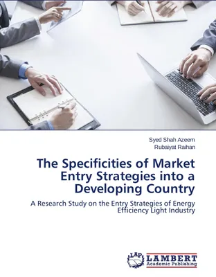 Produktbild von The Specificities of Market Entry Strategies into a Developing Country