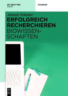 Produktbild von Erfolgreich recherchieren - Biowissenschaften