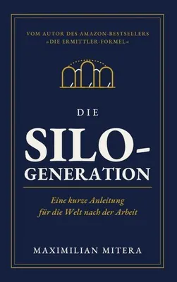 Produktbild von Die Silo-Generation