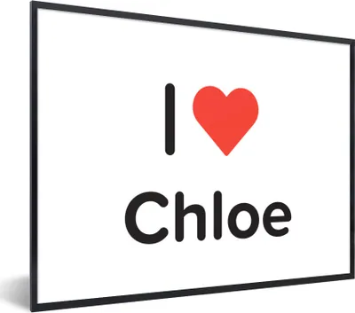 Produktbild von MuchoWow® Gerahmtes Poster Ich liebe - Chloe - Mädchen 80x60 cm - Poster mit Schwarzem Bilderrahmen Wandposter Rahmen Foto Bilder - Schwarzem - Mit Gestell
