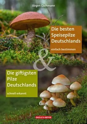 Immagine prodotto di Die besten Speisepilze & Die giftigsten Pilze Deutschlands