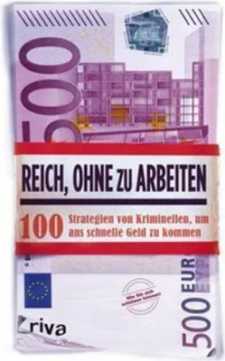 Produktbild von Reich, ohne zu arbeiten