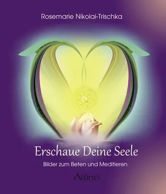 Produktbild von Erschaue deine Seele