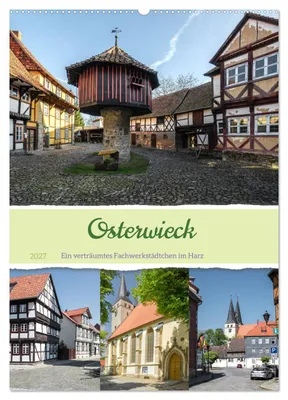 Produktbild von Osterwieck (Wandkalender 2027 DIN A2 hoch), CALVENDO Monatskalender