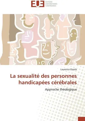 Immagine prodotto di La sexualité des personnes handicapées cérébrales