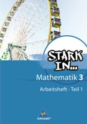 Image de Stark in Mathematik 3 Teil 1: Arbeitsheft