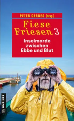 Image de Fiese Friesen 3 - Inselmorde zwischen Ebbe und Blut