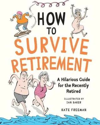 Immagine prodotto di How to Survive Retirement