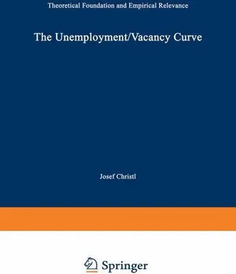 Obrázek produktu pro The Unemployment/Vacancy Curve