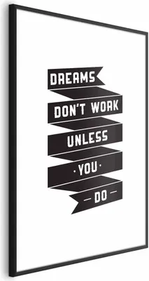 Produktbild von Posterpapier Poster - Dreams Don't Work Unless You Do 40x60 cm Text m-B-0050-ao-a