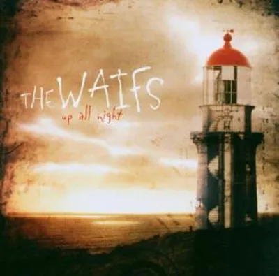 Obrázek produktu pro The Waifs: Up All Night