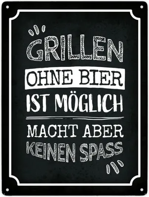 Produktbild von Grillen ohne Bier ist möglich macht aber keinen Spaß Metallschild XXL Schild
