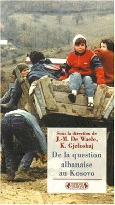 Image de De la question albanaise au Kosovo