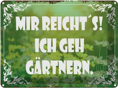 Produktbild von vianmo Blechschild 30x40 cm mir reicht`s ich geh gärtnern Spruch Zitat