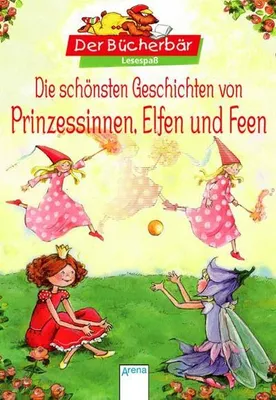 Immagine prodotto di Die schönsten Geschichten von Prinzessinnen, Elfen und Feen