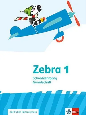 Produktbild von Zebra 1. Schreiblehrgang Grundschrift Klasse 1