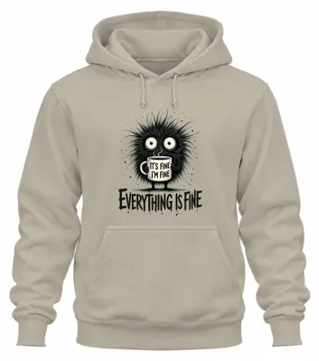 Immagine prodotto di Felpa con cappuccio "It's Fine I'm Fine Everything Is Fine", sarcasmo, taglia XL, colore naturale