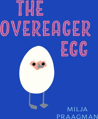 Produktbild von The Overeager Egg