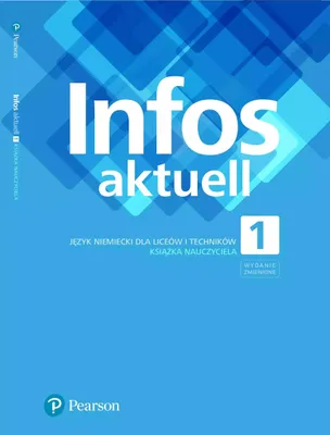 Zdjęcie produktu dla Infos aktuell 1. Język niemiecki. Książka nauczyciela. Wydanie zmienione