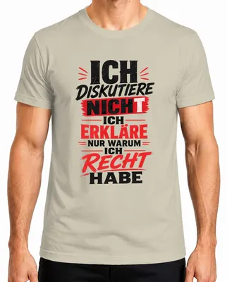 Produktbild von Ich diskutiere nicht ich erkläre nur warum Statement Sarkasmus Herren T-Shirt, Natur, XL