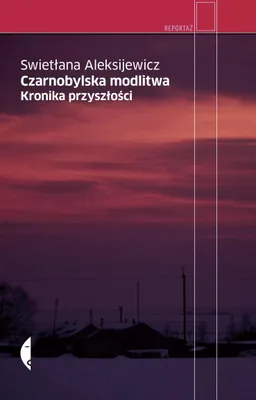 Produktbild von Czarnobylska modlitwa. Kronika przyszłości, wydanie 4
