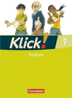 Produktbild von Klick! Englisch 1: 5. Schuljahr. Schülerbuch