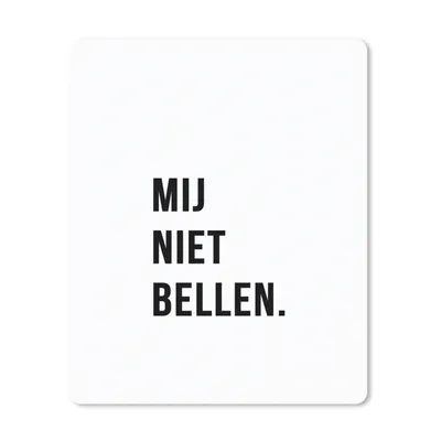 Produktbild von MuchoWow® Mauspad Mousepad Zitate - Sprichwörter - Ruf mich nicht an. - Weiß 30x40 cm - Mousepads - Maus Mat - Pad - Mausunterlage - Mausmatten