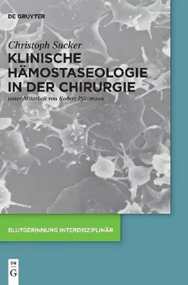 Produktbild von Klinische Hämostaseologie in der Chirurgie