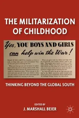 Obrázek produktu pro The Militarization of Childhood