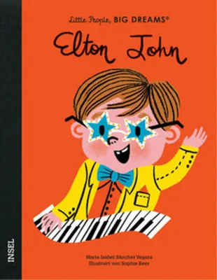Produktbild von Elton John - Little People, BIG DREAMS (Deutsche Ausgabe)