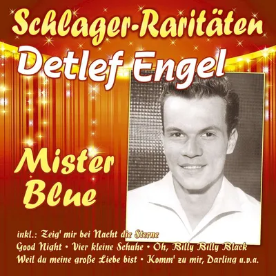 Obrázek produktu pro Detlef Engel: Mister Blue (Schlager-Raritäten) - - (CD / M)