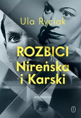 Obrázok produktu pre Rozbici. Nireńska i Karski