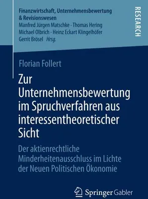 Obrázok produktu pre Zur Unternehmensbewertung im Spruchverfahren aus interessentheoretischer Sicht
