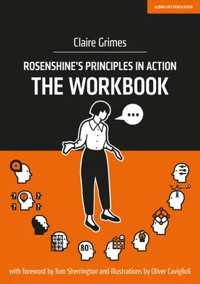 Image de Rosenshine's Principles in Action - The Workbook