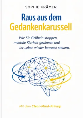 Produktbild von Raus aus dem Gedankenkarussell