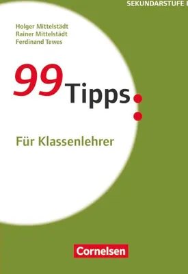 Produktbild von 99 Tipps:Für Klassenlehrer