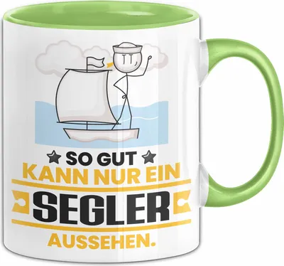 Produktbild von Segler Geschenk Tasse So Gut Kann Nur Ein Segler Aussehen Geschenkidee Kaffee-Becher (Grün)