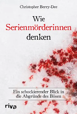 Produktbild von Wie Serienmörderinnen denken