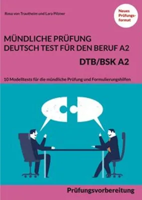 Obrázek produktu pro Mündliche Prüfung Deutsch-Test für den Beruf A2 - DTB/BSK A2