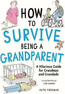 Zdjęcie produktu dla How to Survive Being a Grandparent