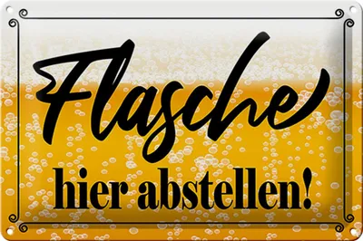 Produktbild von Blechschild Spruch 30x20cm Flasche hier abstellen Bier