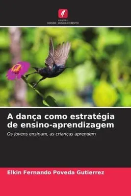 Produktbild von A dança como estratégia de ensino-aprendizagem