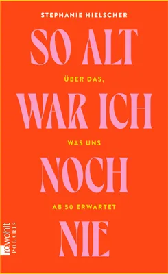 Produktbild von So alt war ich noch nie